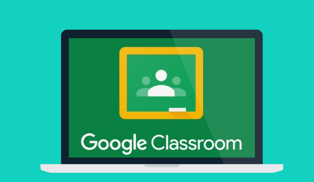 Google Classroom – Parents Guide